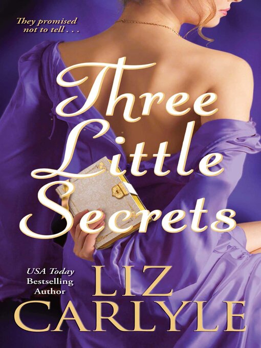 Title details for Three Little Secrets by Liz Carlyle - Available